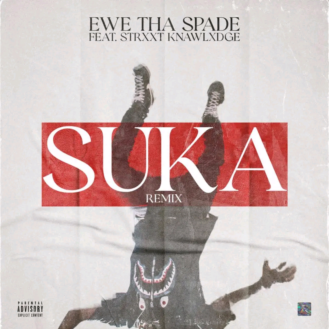 Suka Remix f. Strxxt Knawlxdge.mp3