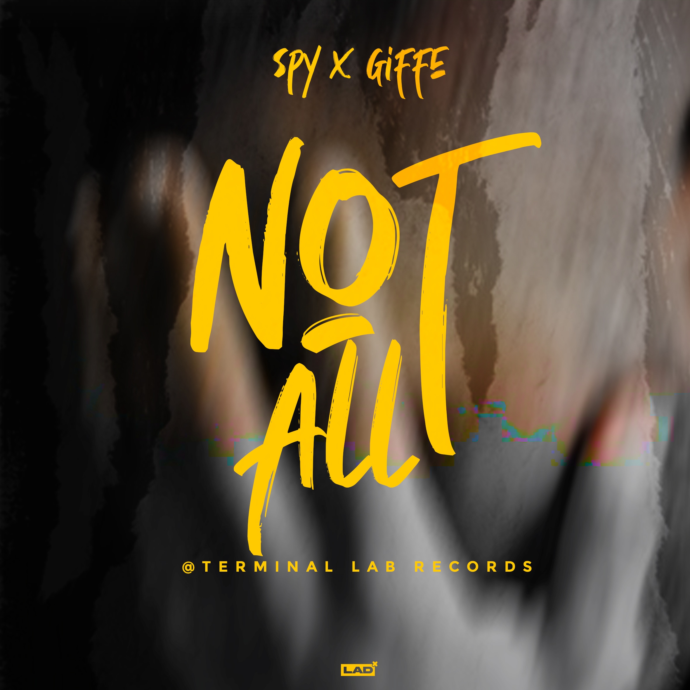 SPY x GIFFE_ NOT ALL.mp3