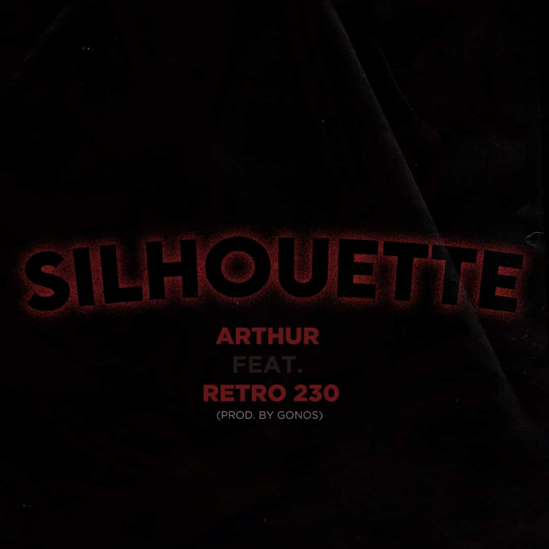 Arthur - Silhouette ft. retro 230
